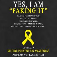 Suicide Prevention Faking It Quote Hat