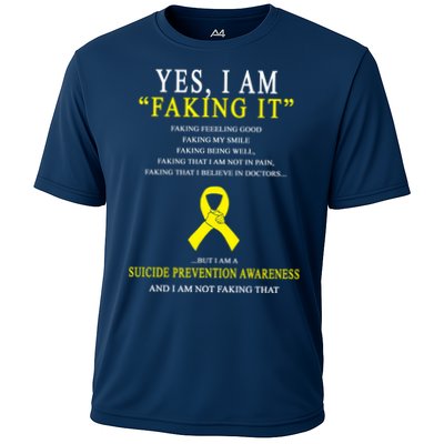 Suicide Prevention Faking It Quote Performance Shirt