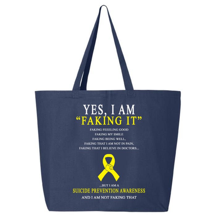 Suicide Prevention Faking It Quote 25L Jumbo Tote