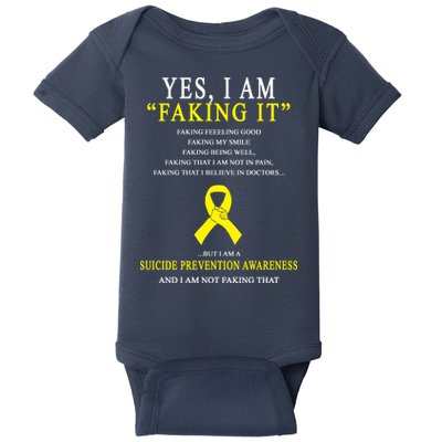 Suicide Prevention Faking It Quote Baby Bodysuit
