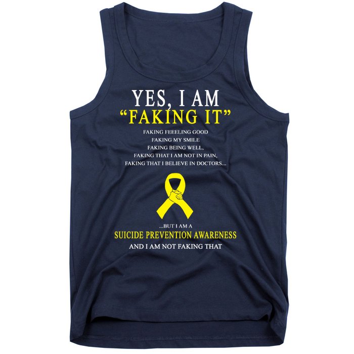 Suicide Prevention Faking It Quote Tank Top