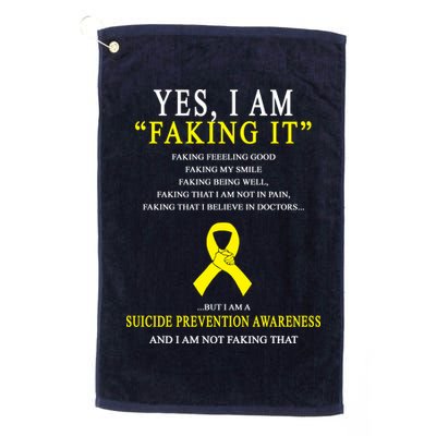 Suicide Prevention Faking It Quote Golf Towel