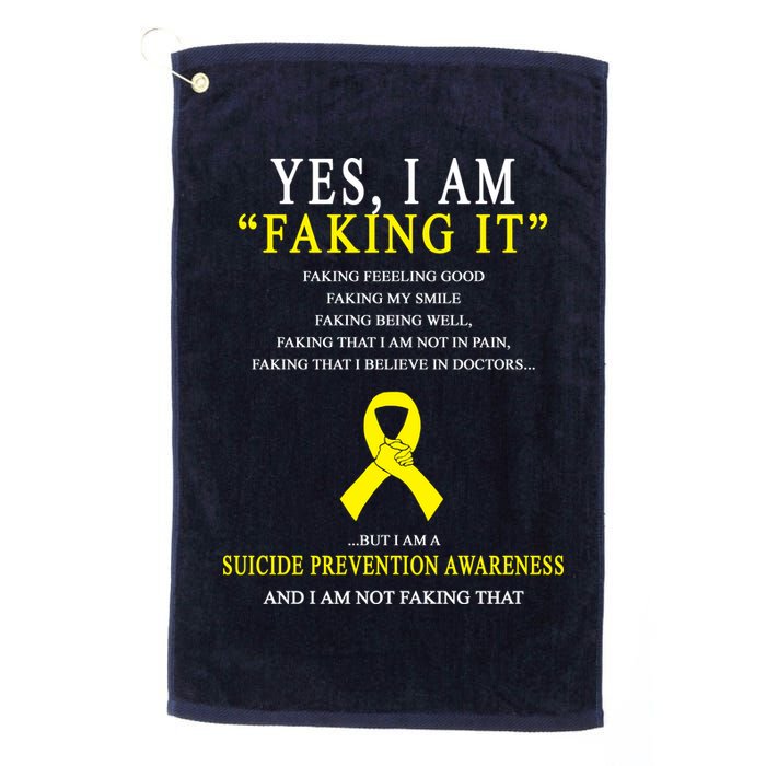 Suicide Prevention Faking It Quote Golf Towel