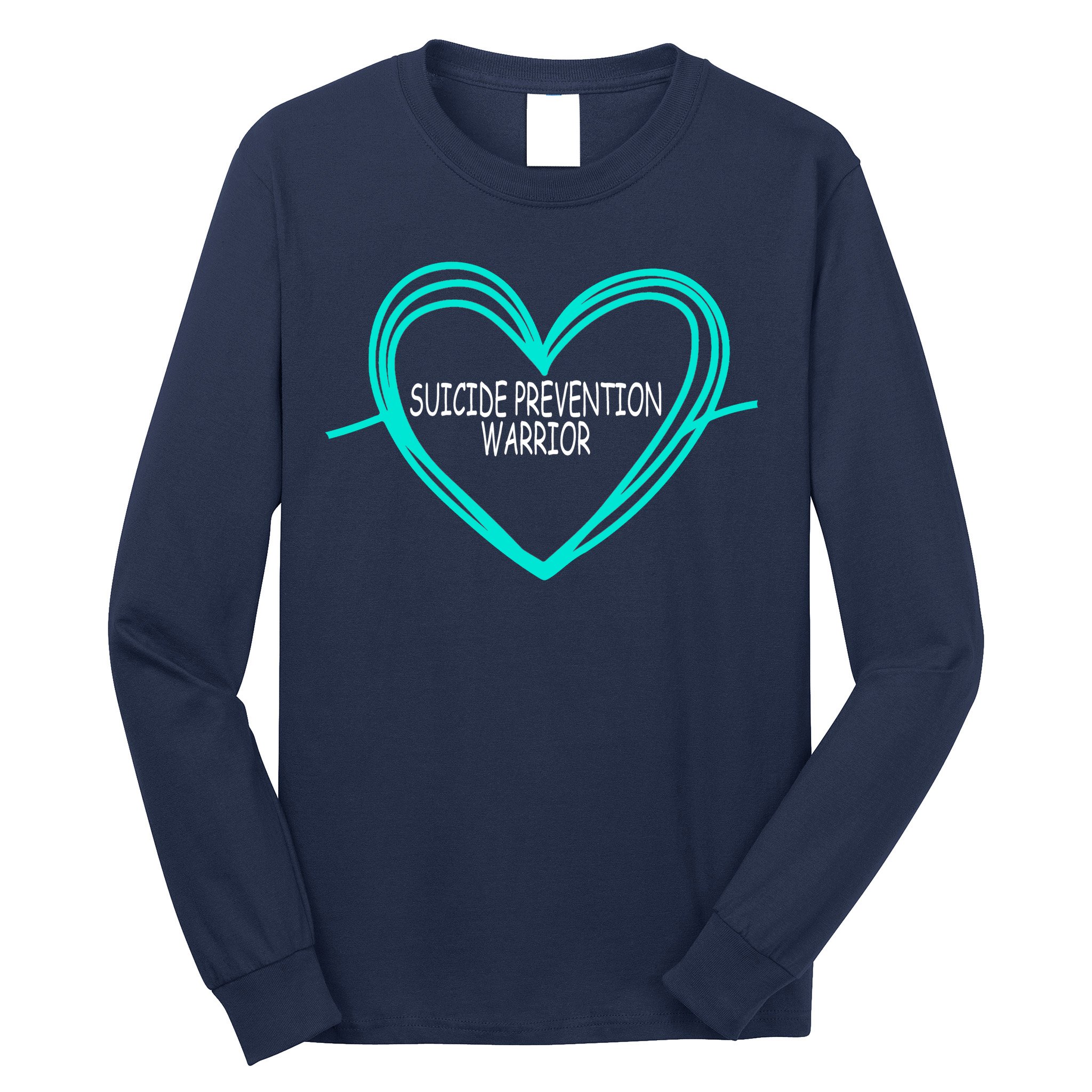 Suicide Prevention Warrior Teal Ribbon Heart Long Sleeve Shirt