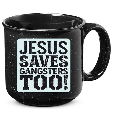 Squabble Up Jesus Saves Gangsters Too! 15oz Campfire Ceramic Mug