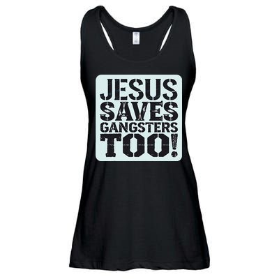 Squabble Up Jesus Saves Gangsters Too! Ladies Essential Flowy Tank