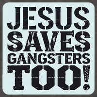 Squabble Up Jesus Saves Gangsters Too! Vector Backpack