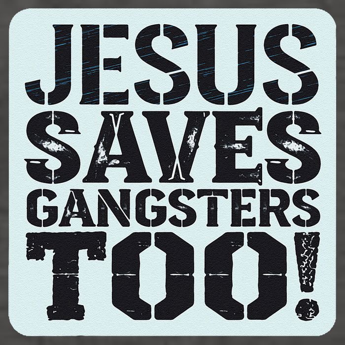 Squabble Up Jesus Saves Gangsters Too! Vector Backpack
