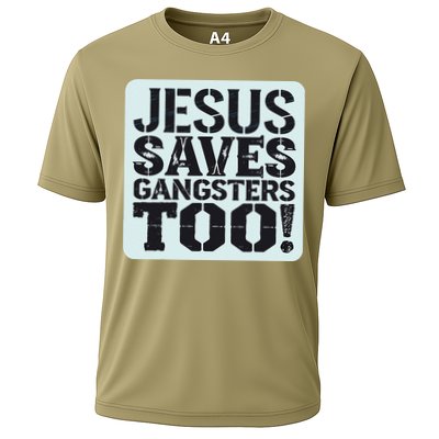 Squabble Up Jesus Saves Gangsters Too! Cooling Performance Crew T-Shirt