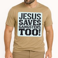 Squabble Up Jesus Saves Gangsters Too! Cooling Performance Crew T-Shirt
