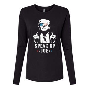 Speak Up Joe Funny Presidential Debate 2024 Womens Cotton Relaxed Long Sleeve T-Shirt