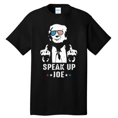 Speak Up Joe Funny Presidential Debate 2024 Tall T-Shirt