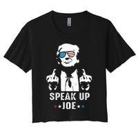 Speak Up Joe Funny Presidential Debate 2024 Women's Crop Top Tee