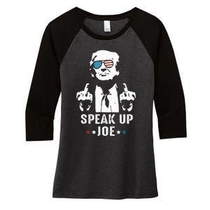 Speak Up Joe Funny Presidential Debate 2024 Women's Tri-Blend 3/4-Sleeve Raglan Shirt