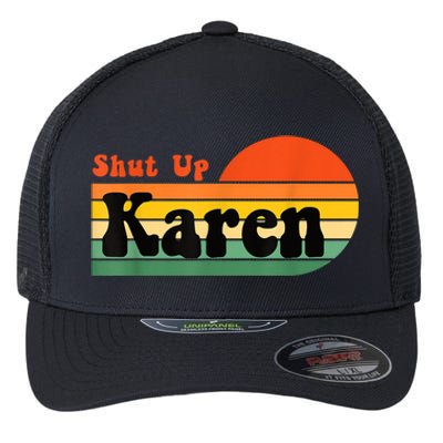 Shut Up Karen Vintage Retro Flexfit Unipanel Trucker Cap