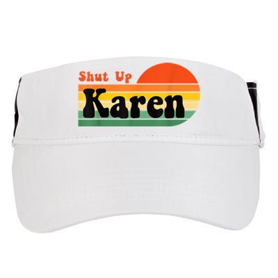 Shut Up Karen Vintage Retro Adult Drive Performance Visor