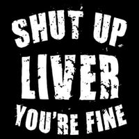 Shut Up Liver You're Fine Wool Snapback Cap