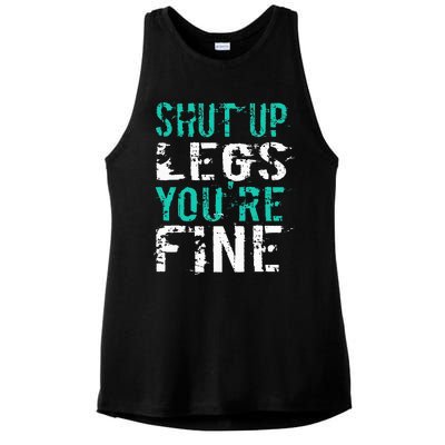 Shut Up Legs YouRe Fine Ladies PosiCharge Tri-Blend Wicking Tank