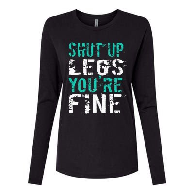 Shut Up Legs YouRe Fine Womens Cotton Relaxed Long Sleeve T-Shirt