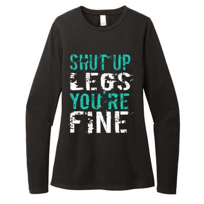 Shut Up Legs YouRe Fine Womens CVC Long Sleeve Shirt