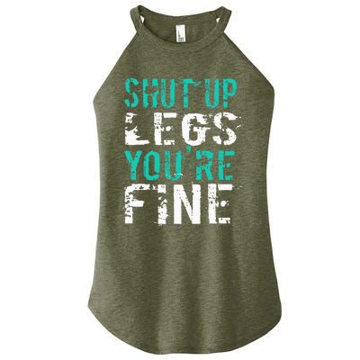 Shut Up Legs YouRe Fine Women's Perfect Tri Rocker Tank