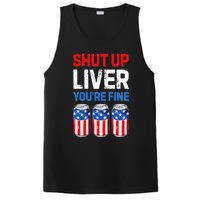 Shut Up Liver YouRe Fine 4th Of July Beer Premium PosiCharge Competitor Tank