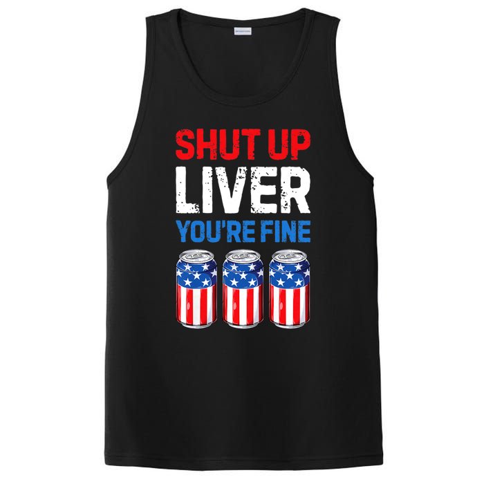 Shut Up Liver YouRe Fine 4th Of July Beer Premium PosiCharge Competitor Tank