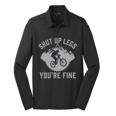 Shut Up Legs You’Re Fine Funny Gift Idea Mountain Bike Silk Touch Performance Long Sleeve Polo