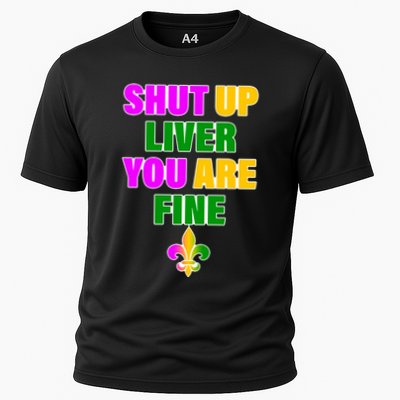 Shut Up Liver You Are Fine Mardi Gras Spade Performance Shirt