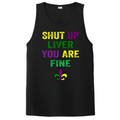 Shut Up Liver You Are Fine Ing Mardi Gras Gift PosiCharge Competitor Tank