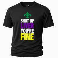 Mardi Gras Shut Up Liver YouRe Fine Cooling Performance Crew T-Shirt