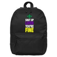 Mardi Gras Shut Up Liver YouRe Fine 16 in Basic Backpack