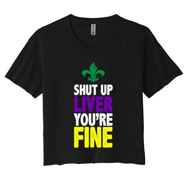 Mardi Gras Shut Up Liver YouRe Fine Crop Top