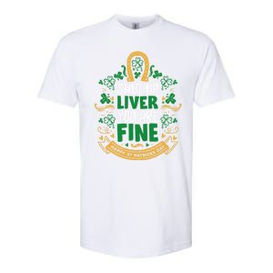 Shut Up Liver You Are Fine Funny St Patricks Day Saint Paddy Meaningful Gift Softstyle CVC T-Shirt