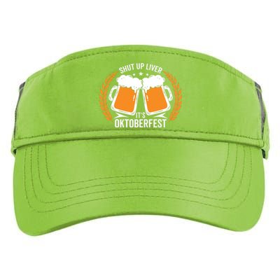 Shut Up Liver Its Oktoberfest Adult Drive Performance Visor