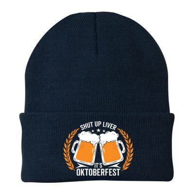 Shut Up Liver Its Oktoberfest Knit Cap Winter Beanie