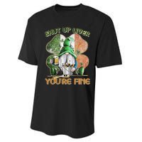 Shut Up Liver You're Fine Gnome Saint Patrick's Day Lucky Clover Beer Lover Performance Sprint T-Shirt