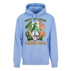 Shut Up Liver You're Fine Gnome Saint Patrick's Day Lucky Clover Beer Lover Unisex Surf Hoodie