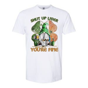 Shut Up Liver You're Fine Gnome Saint Patrick's Day Lucky Clover Beer Lover Softstyle CVC T-Shirt