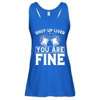 Shut Up Liver You Are Fine Cool Gift Ladies Essential Flowy Tank