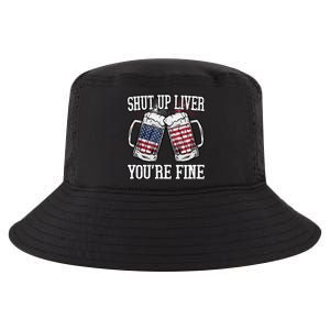 Shut Up Liver You're Fine American Flag Beer Mug 4th of July Cool Comfort Performance Bucket Hat