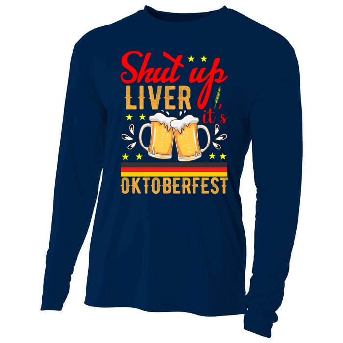 Shut Up Liver Its Oktoberfest Cooling Performance Long Sleeve Crew