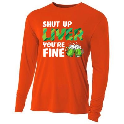 Shut Up Liver You Are Fine Vintage Ing Team Gift Cooling Performance Long Sleeve Crew