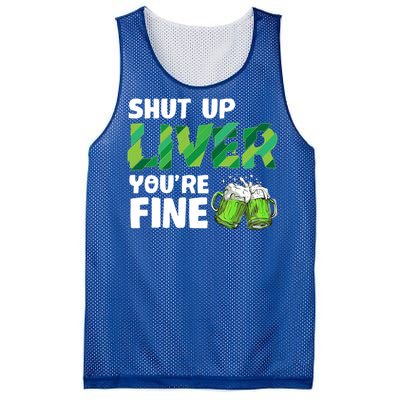 Shut Up Liver You Are Fine Vintage Ing Team Gift Mesh Reversible Basketball Jersey Tank