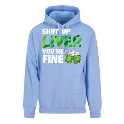 Shut Up Liver You Are Fine Vintage Ing Team Gift Unisex Surf Hoodie