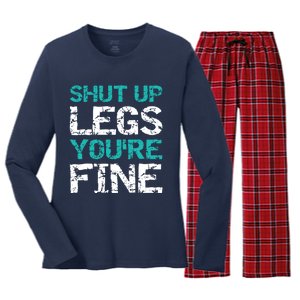 Shut Up Legs You're Fine Funny Workout Quote Running Women's Long Sleeve Flannel Pajama Set 