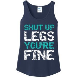 Shut Up Legs You're Fine Funny Workout Quote Running Ladies Essential Tank