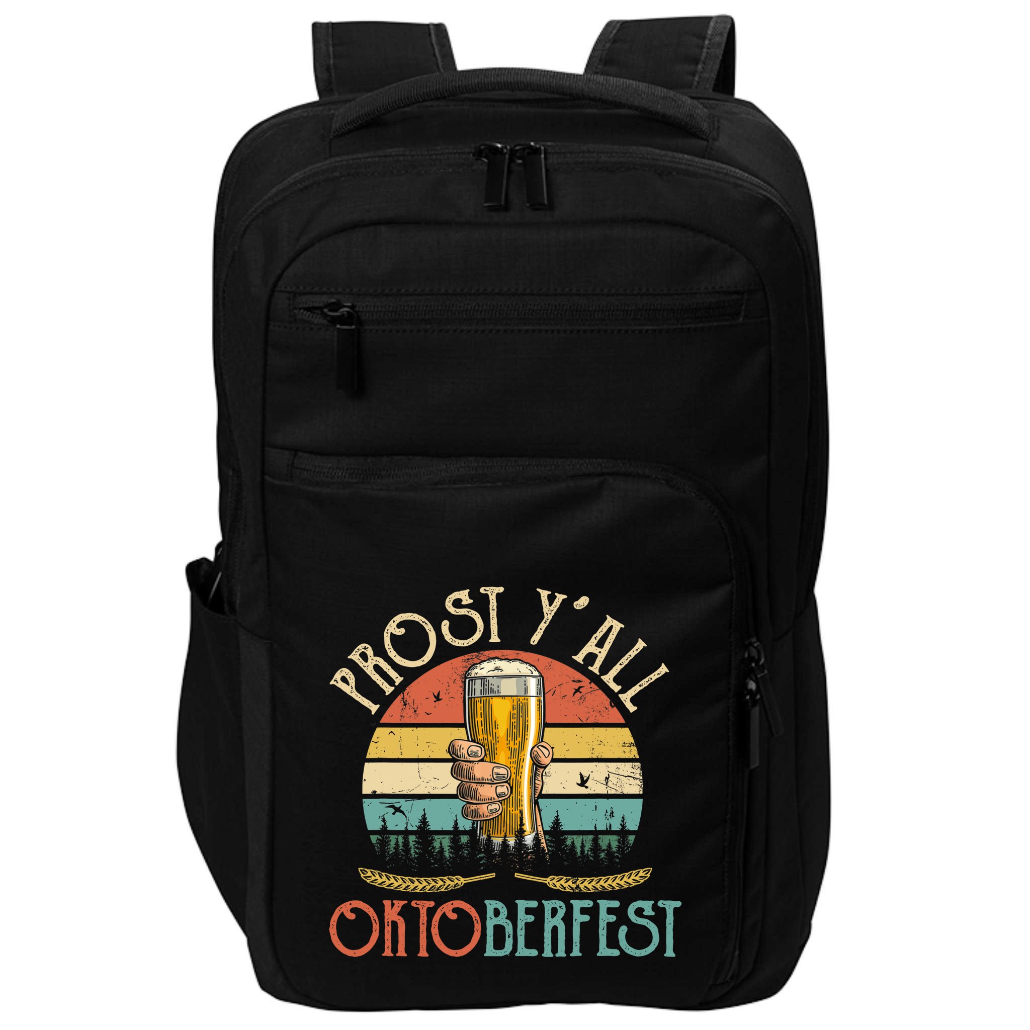 Shut Up Liver Its Oktoberfest Prost Yall Beer Drinking Impact Tech Backpack
