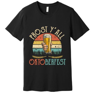 Shut Up Liver Its Oktoberfest Prost Yall Beer Drinking Premium T-Shirt