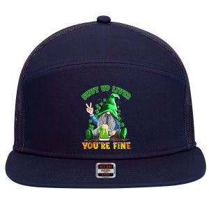 Shut Up Liver You're Fine Gnomes Drinking St Patrick's Day 7 Panel Mesh Trucker Snapback Hat